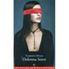 Dolorosa soror Descarga de libros electrónicos de Rar