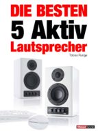 die besten 5 aktiv-lautsprecher (ebook)-tobias runge-elmar michels-christian rechenbach-9783943830033 die besten 5 aktiv-lautsprecher (ebook)-tobias runge-elmar michels-christian rechenbach-9783943830033