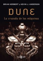 LA CRUZADA DE LAS MÁQUINAS (LEYENDAS DE DUNE 2) (EBOOK)