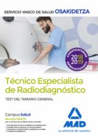tecnicos especialistas de radiodiagnostico del servicio vasco de salud-osakidetz: test temario general-9788414216033 tecnicos especialistas de radiodiagnostico del servicio vasco de salud-osakidetz: test temario general-9788414216033