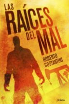 las raíces del mal (comisario michele balistreri 2) (ebook)-roberto costantini-9788425352133 las raíces del mal (comisario michele balistreri 2) (ebook)-roberto costantini-9788425352133