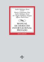 manual de derecho internacional privado (5ª ed.)-andres rodriguez benot-9788430974733 manual de derecho internacional privado (5ª ed.)-andres rodriguez benot-9788430974733