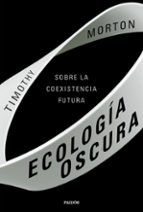 ecologia oscura-9788449336133