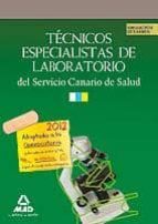 TECNICOS ESPECIALISTAS EN LABORATORIO DEL SERVICIO CANARIO DE SAL UD. SIMULACROS DE EXAMEN