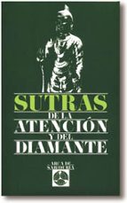 sutras de la atencion y del diamante-9788476407233 sutras de la atencion y del diamante-9788476407233