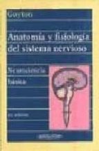 anatomia y fisiologia del sistema nervioso: neurociencia basica-arthur c. guyton-9788479031633 anatomia y fisiologia del sistema nervioso: neurociencia basica-arthur c. guyton-9788479031633