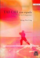 tai chi con espada: la palma de los ocho diagramas: tai chi chuan-shing yen-ling-9788480192033 tai chi con espada: la palma de los ocho diagramas: tai chi chuan-shing yen-ling-9788480192033