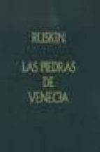 las piedras de venecia-9788489882133 las piedras de venecia-9788489882133
