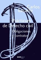 practicum de derecho civil obligaciones y contratos (6ª edicion)-j.b. arakistain-9788497688833 practicum de derecho civil obligaciones y contratos (6ª edicion)-j.b. arakistain-9788497688833