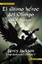 percy jackson 5 el ultimo heroe del olimpo-rick riordan-9788498383133 percy jackson 5 el ultimo heroe del olimpo-rick riordan-9788498383133