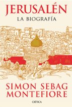 jerusalen-simon sebag montefiore-9788498924633 jerusalen-simon sebag montefiore-9788498924633
