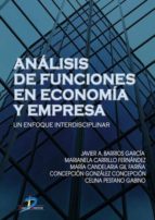 análisis de funciones en economía y empresa (ebook)-javier a. barrios garcia-9788499690933 análisis de funciones en economía y empresa (ebook)-javier a. barrios garcia-9788499690933