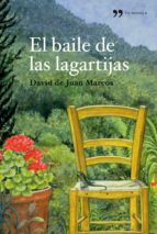 el baile de las lagartijas (ebook)-david de juan marcos-9788499980133 el baile de las lagartijas (ebook)-david de juan marcos-9788499980133