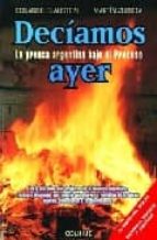 Nuevos libros electrónicos para descargar gratis Deciamos ayer: la prensa argentina bajo el proceso