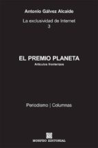 el premio planeta (ebook)-antonio galvez alcaide-cdlap00006233 el premio planeta (ebook)-antonio galvez alcaide-cdlap00006233