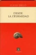 DESDE LA ETERNIDAD