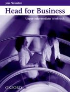 HEAD FOR BUSINESS. WORKBOOK (UPPER-INTERMEDIATE)