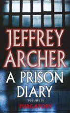 a prison diary (vol. ii): purgatory-jeffrey archer-9780330418843 a prison diary (vol. ii): purgatory-jeffrey archer-9780330418843