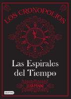 los cronopolios 1. las espirales del tiempo (ebook)-luis panini-9786070735943 los cronopolios 1. las espirales del tiempo (ebook)-luis panini-9786070735943