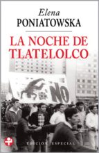 la noche de tlaltelolco (ebook)-elena poniatowska-9786074452143 la noche de tlaltelolco (ebook)-elena poniatowska-9786074452143
