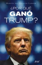 ¿por qué ganó trump? (ebook)-martin del palacio langer-9786077473343 ¿por qué ganó trump? (ebook)-martin del palacio langer-9786077473343