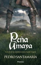 peña amaya (ebook)-pedro santamaria-9788415433743 peña amaya (ebook)-pedro santamaria-9788415433743