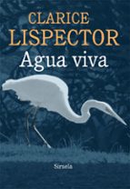 agua viva-clarice lispector-9788415937043 agua viva-clarice lispector-9788415937043