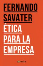 ética para la empresa (ebook)-fernando savater-9788416029143 ética para la empresa (ebook)-fernando savater-9788416029143