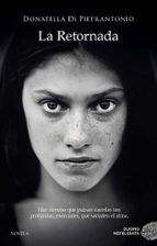 la retornada-donatella di pietrantonio-9788417128043 la retornada-donatella di pietrantonio-9788417128043
