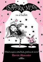 isadora moon va al ballet (isadora moon 4)-harriet muncaster-9788420485843 isadora moon va al ballet (isadora moon 4)-harriet muncaster-9788420485843