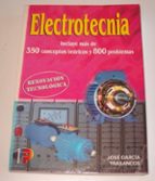 electrotecnia incluye mas de 350 conceptos teoricos y 800 problem as-jose garcia trasancos-9788428322843 electrotecnia incluye mas de 350 conceptos teoricos y 800 problem as-jose garcia trasancos-9788428322843