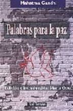 palabras para la paz-mahatma gandhi-9788429314243 palabras para la paz-mahatma gandhi-9788429314243