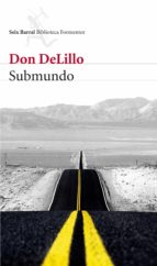 submundo (ebook)-don delillo-9788432291043 submundo (ebook)-don delillo-9788432291043