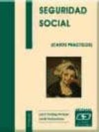 Seguridad social: casos practicos por Juan carlos pampliega fernandezjose maria orellan garcia 978-8445410943 FB2 MOBI EPUB