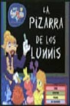 la pizarra de los lunis (los lunnis)-magela ronda-9788448823443 la pizarra de los lunis (los lunnis)-magela ronda-9788448823443