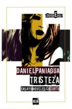 tristeza (ebook)-daniel paniagua-9788461479443 tristeza (ebook)-daniel paniagua-9788461479443