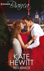triste amanecer (ebook)-kate hewitt-9788468789743 triste amanecer (ebook)-kate hewitt-9788468789743