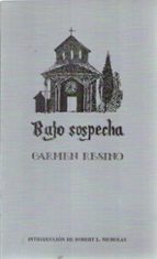 bajo sospecha tiempo de gracia-carmen resino-9788476846643 bajo sospecha tiempo de gracia-carmen resino-9788476846643