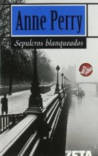 sepulcros blanqueados-anne perry-9788496581043 sepulcros blanqueados-anne perry-9788496581043