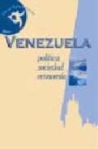 venezuela: politica, sociedad, economia-9788497423243 venezuela: politica, sociedad, economia-9788497423243