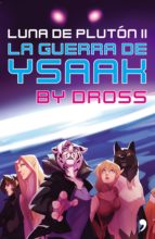 la guerra de ysaak (ebook)-9789507301643 la guerra de ysaak (ebook)-9789507301643