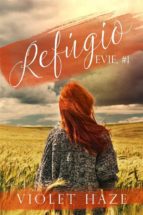 refúgio (evie, #1) (ebook)-9781507127353 refúgio (evie, #1) (ebook)-9781507127353