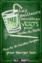 les meilleurs smoothies verts pour perdre du poids (ebook)-9781507161753 les meilleurs smoothies verts pour perdre du poids (ebook)-9781507161753