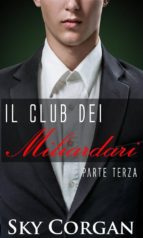 il club dei miliardari: parte terza (ebook)-9781507182253 il club dei miliardari: parte terza (ebook)-9781507182253