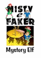 misty e faker (ebook)-mystery elf-9781507186053 misty e faker (ebook)-mystery elf-9781507186053