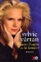 Entr l ombre et la lumiere: autobiographie DJVU PDF por Sylvie vartan
