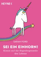 sei ein einhorn! (ebook)-sarah ford-9783641221553 sei ein einhorn! (ebook)-sarah ford-9783641221553