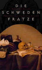 die schwedenfratze (ebook)-horst chr. bracht-9783955420253 die schwedenfratze (ebook)-horst chr. bracht-9783955420253