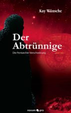 der abtrünnige (ebook)-kay wünsche-9783990481653 der abtrünnige (ebook)-kay wünsche-9783990481653