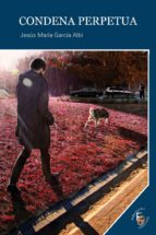 condena perpetua (ebook)-9788415528753 condena perpetua (ebook)-9788415528753